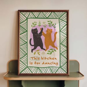 Funny Cat Kitchen Wall Art Print, This Kitchen Is For Dancing Poster, Dancing Cats Decor, Whimsical Dining Room Art