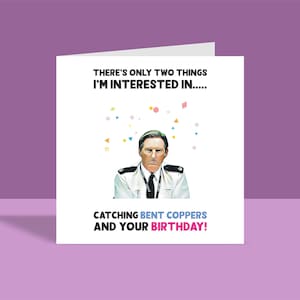 Inspirado en Line of Duty / 2 Things - Tarjeta de felicitación / Feliz cumpleaños, para él y para ella, A6