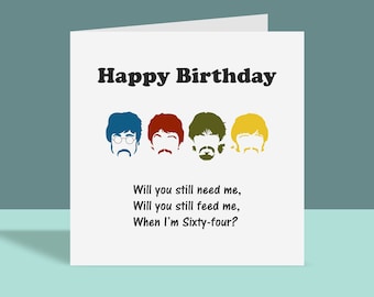 Beatles Lyrics Inspired - Birthday Card  | Greetings Card, Happy Birthday, For Him For Her, A6