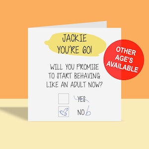 Empiece a comportarse como un adulto / Tarjeta de felicitación de cumpleaños personalizada