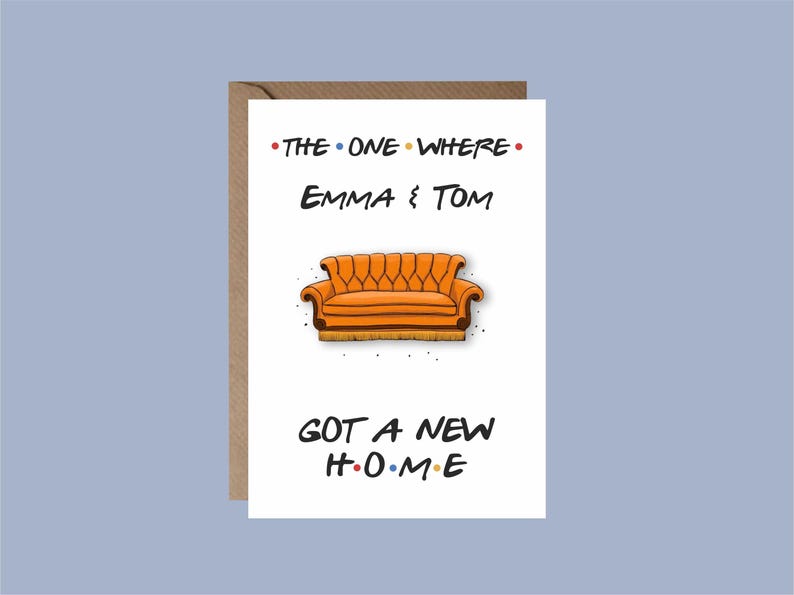 Friends Inspired - New House Card | Personalised Greetings Card, New Home, Moved House, A6 image 2