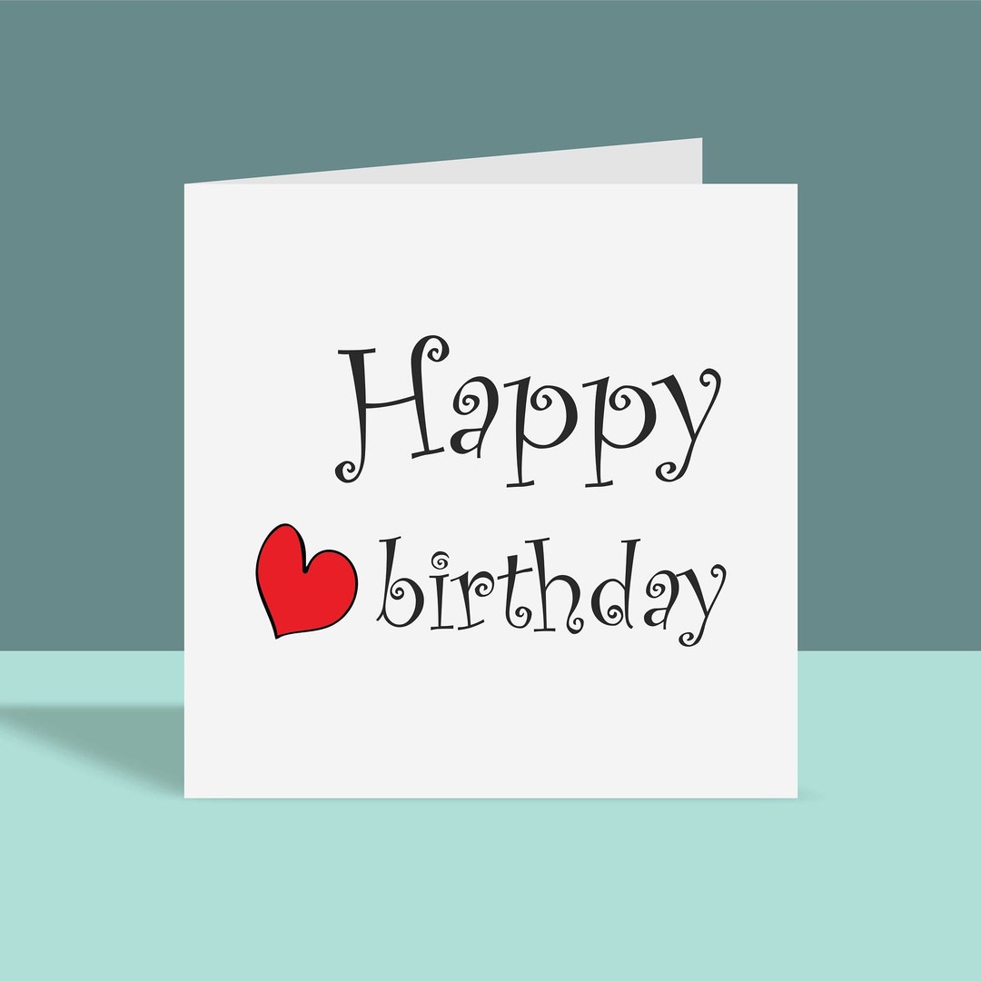 Happy Birthday Heart Birthday Card Greetings Card, Heart, for Him for