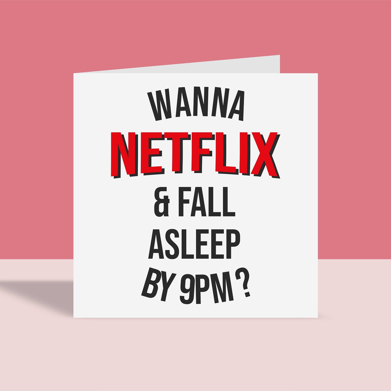 Netflix & Fall Asleep - Greeting Card | Birthday Card, Funny Card, For Him, For Her, A6
