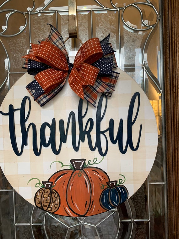 Thankful Door Hanger Hand Painted Door Hanger Thanksgiving Etsy