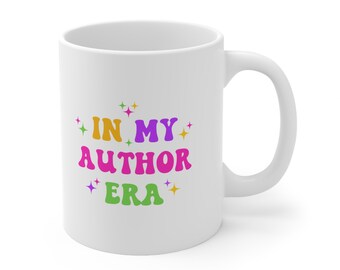 In My Author Era Mug for Writers | Writing Gift for Writers Mug | Coffee Cup for Author Gift