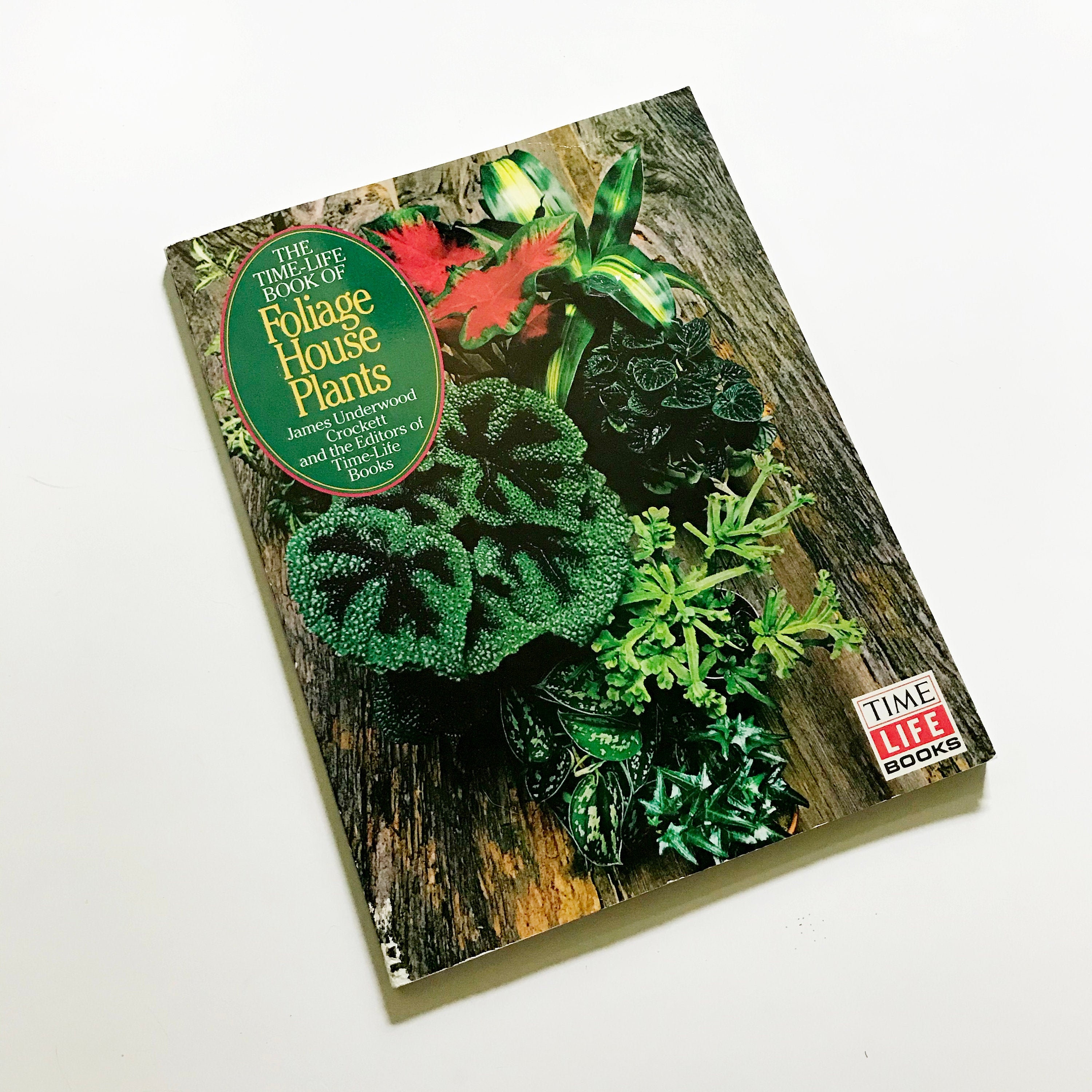 The Time Life Book of Foliage House Plants || Paperback || 1972 - Etsy