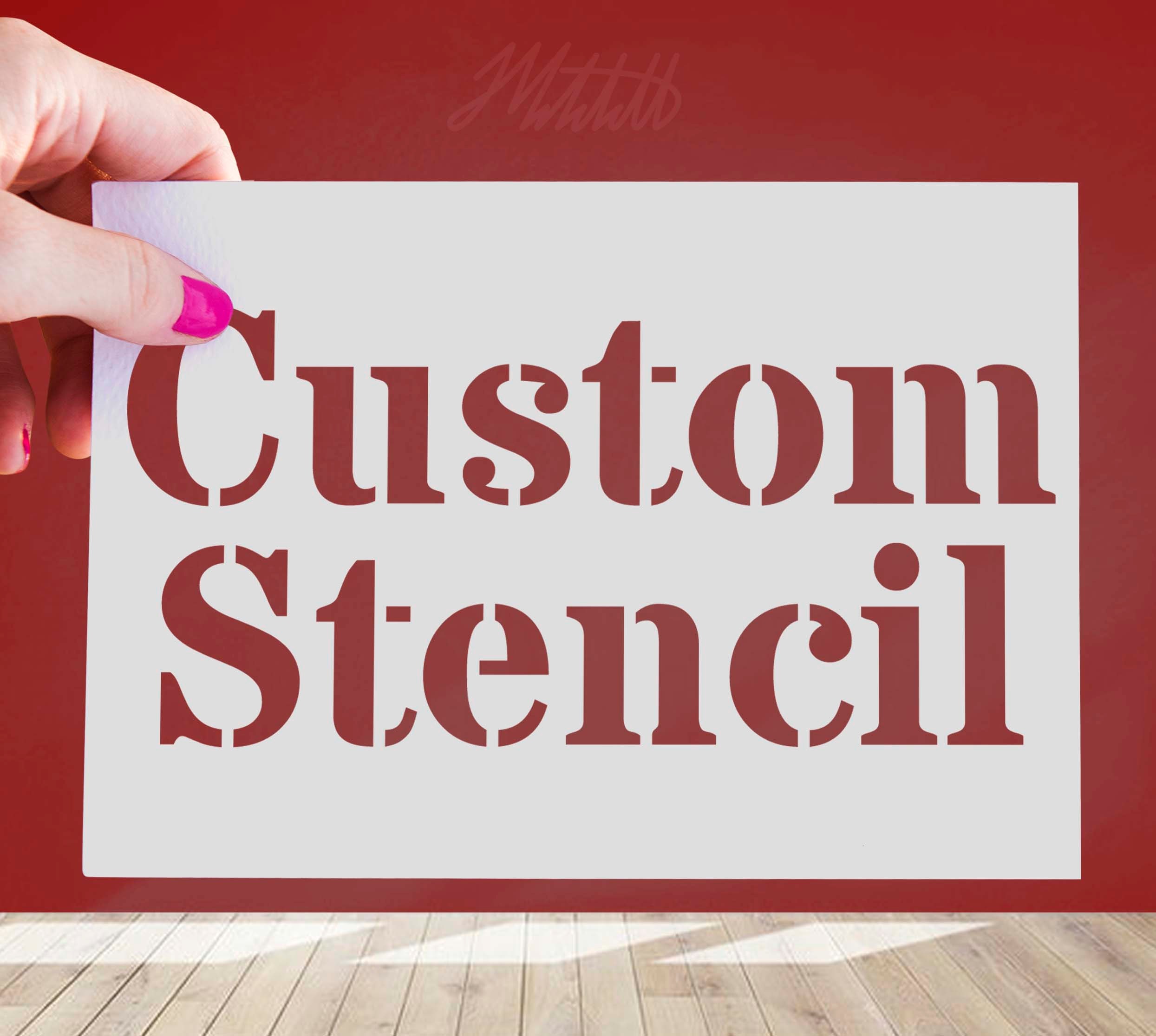 Custom Stencils -  Canada