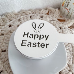 Kaffee Schablone Happy Easter, Cappuccino, Latte Macchiatto, Bäckerei, Kaffee Liebhaber Geschenk, Barista Vorlage, Ostern, 3D Druck