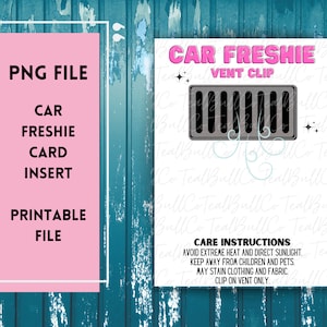 Freshie Vent Clip Printable PNG File, Care Card, Instructions Card for Freshies - Etsy