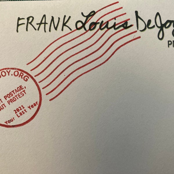 FrankDeJoy.org Protest Envelopes