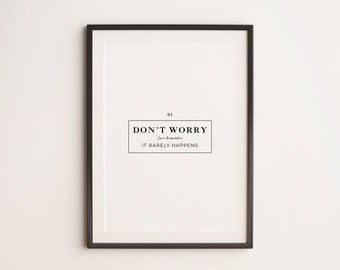 Don't Worry, It Rarely Happens | Gallery Wall, Living Room, Bedroom Print, Home Decor, Colourful Print, Typography