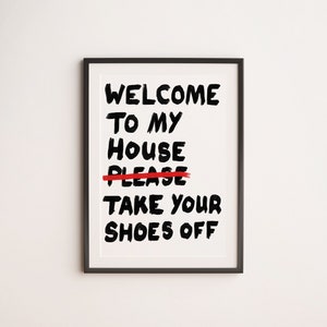 Arte de pared con texto divertido de reglas de la casa, cita, impresión de pared minimalista, impresión de arte moderno, arte de pared de moda, póster de reglas de la casa, zapatos fuera, hogar