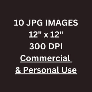 Peut inclure: T&eacute;l&eacute;chargement num&eacute;rique de 10 images JPG, chacune mesurant 30,48 cm par 30,48 cm &agrave; 300 DPI. Ces images sont destin&eacute;es &agrave; un usage commercial et personnel.