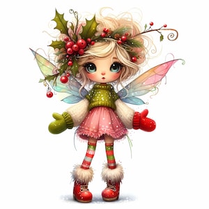 May include: A whimsical fairy doll with blonde hair, wearing a green sweater, pink skirt, red mittens, and white boots. She has iridescent wings and a holly wreath with red berries on her head.