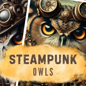 Corujas Steampunk, Papéis Digitais, 15 Corujas Steampunk para Imprimir, Arte Steampunk, Imprimíveis Steampunk