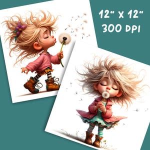 May include: Two prints featuring a cartoon girl blowing dandelion seeds. The girl wears a pink jacket, boots, and striped socks. The prints are 12" x 12" and 300 DPI. One print shows the girl walking, and the other shows her sitting.