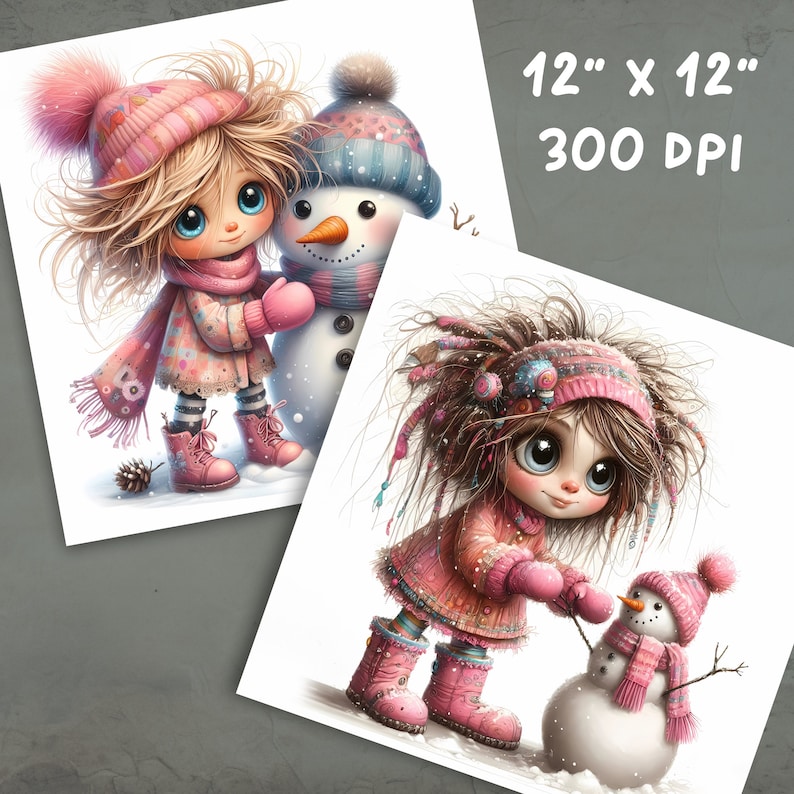May include: Two digital illustrations of girls with pink winter hats and coats, each holding a snowman. The girls have large eyes and are drawn in a cartoon style. The text "12" x 12" 300 DPI" is in the top right corner of the image.
