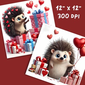 May include: Two prints featuring a cartoon hedgehog with heart-shaped balloons and gifts. The prints are 12" x 12" and 300 DPI. The hedgehog has a friendly expression and is surrounded by presents with red and pink bows.