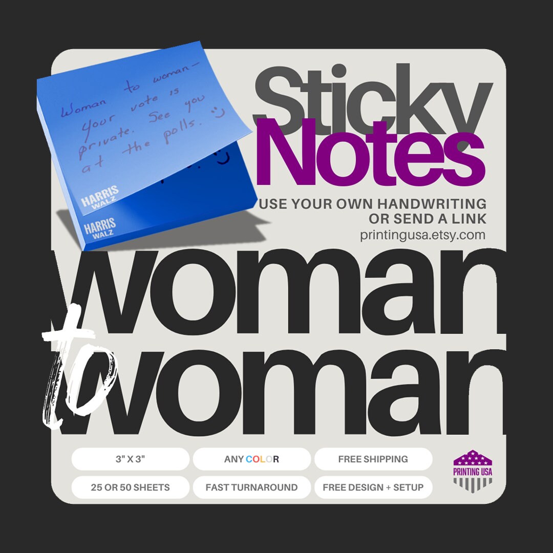 250 Women to Women Sticky Notes Your Vote is Private See You at the ...