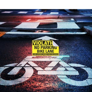 Violation No Parking Bike Lane Bikes Only Sticker