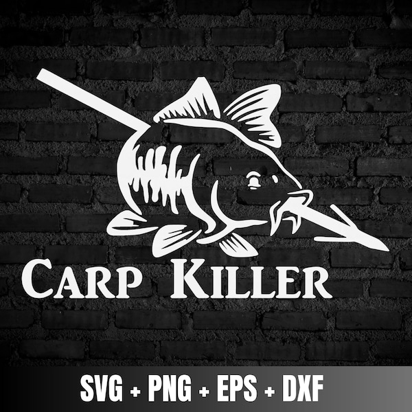 Carper Killer Svg, Carp Fishing Svg, Carp Fish Digital Download, Carp Cut File, Fish for Cricut