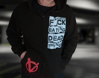 F*CK Eating Dead Things Full Zip Hoodie. Vegan Hoodie, Vegetarian Hoodie