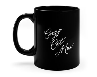 Crazy Cat Mom Mug Script Font Design, Modern Cat Mug, Gift for Cat Person, Gift for Cat Lovers, Cat Coffee Mug