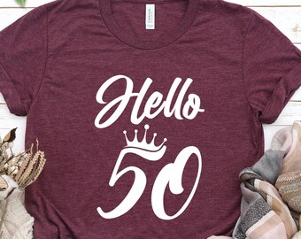 Hello Fifty T-Shirt, 50th Birthday Party Tee