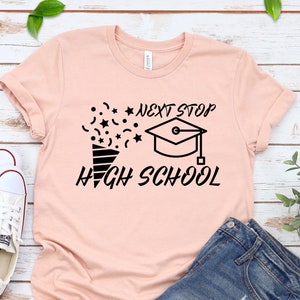 Middle School Graduation Shirt,Next Step High School Shirt,End of the Middle School, Graduation Gifts,Summer Break Shirt,8th Grade Graduate