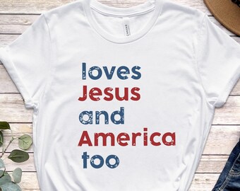 Patriotic Christian T-Shirt: Loves Jesus and America, USA Flag