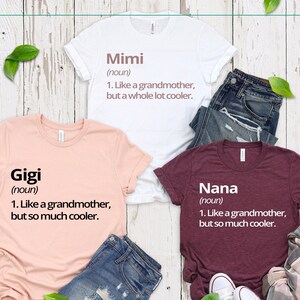Nana Gigi Mimi Grandma Definition Shirts,Grandma Shirt,Birthday Gift,Nana Gift,Grandmother Shirt,Grandparents Gift,Funny Granny Shirt