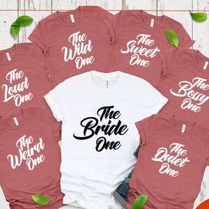 Funny Bachelorette The Party Shirts, The Bride One Shirt, Bachelorette Party Group, Team Bride Shirts, Bridesmaid Proposal, Bridal Party Tee