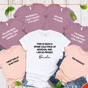 Bridesmaids movie store quotes shirts