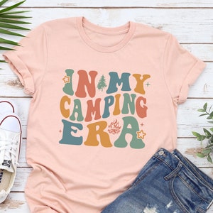 In My Camping Era Shirt, Camping Family Shirt, Camping Lover Tee, Camping Squad Shirts, Camp Tee, Adventure T-shirt,  Nature Lover Shirt