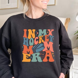 In My Hockey Mom Era Sweatshirt, Hockey Mom Sweatshirt, Ice Hockey Mom Hoodie, Hockey Season Sweatshirt, Sports Mom Shirt, Hockey Mom Gift.