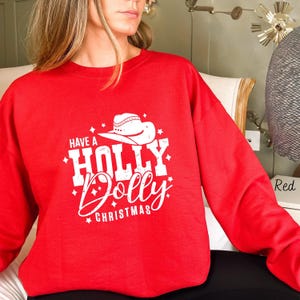 Holly Dolly Christmas Sweatshirt: Western Cowgirl Sweater