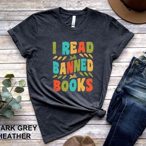 Banned Books Shirt, Teacher Tee Gift, Reading Top, Stop Book Banning, Book Reader Shirt, Equality T-Shirt, Literary Tshirt, Book Lover Tee