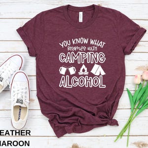 You Know What Rhymes With Camping Alcohol Shirt - Camping Adventure, Funny Camping Shirt, Camping And Alcohol, Camping Life Tshirt