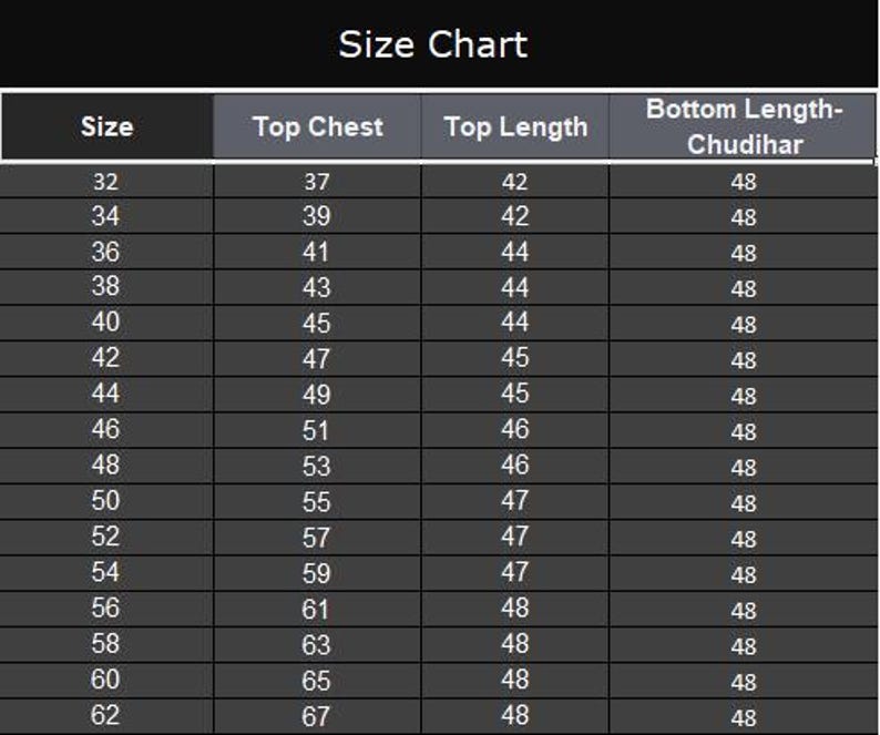May include: A size chart with a black background and white text. The chart is labeled "Size Chart" at the top and includes columns for size, top chest, top length, and bottom length. The sizes range from 32 to 62.