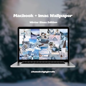 May include: A collage of wintery scenes in blue tones displayed on a laptop screen. The collage includes images of snow-covered landscapes, trees, houses, and people enjoying winter activities. The text "Macbook + Imac Wallpaper Winter Blues Edition" is displayed above the laptop screen. The text "@homebodybybrodie" is displayed below the laptop screen.
