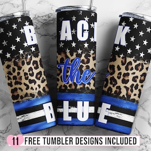 Back The Blue American Flag Thin Blue Line 20 oz Skinny Tumbler, Police Wife Tumbler, USA Police Officer Tumbler PNG Didital Download