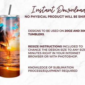 Puede incluir: Una descarga digital de una escena de playa al atardecer con una palmera, dise&ntilde;ada para ser utilizada en vasos de 20 oz y 30 oz. El dise&ntilde;o se puede cambiar de tama&ntilde;o para que quepa en cualquier tama&ntilde;o en minutos usando un navegador web o Photoshop. Se requiere conocimiento del proceso de sublimaci&oacute;n y del equipo.