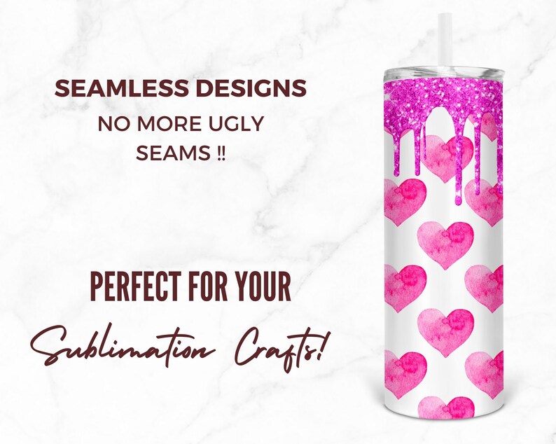 Puede incluir: Un vaso blanco con un goteo de purpurina rosa y un patr&oacute;n de corazones de acuarela rosa. El vaso tiene una pajita y dice "Seamless Designs No More Ugly Seams!! Perfect For Your Sublimation Crafts!"