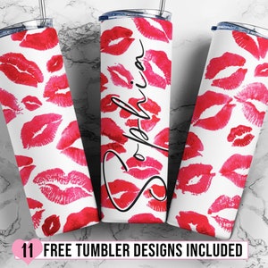 May include: Three stainless steel tumblers with a white background and a red lipstick kiss print pattern. The middle tumbler has the name "Sophia" written in black cursive.