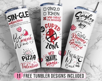 Anti Valentines Quotes 20oz Skinny Tumbler Valentines Day Tumbler Wrap, Sarcastic Sublimation Design, Valentines Tumbler Wrap, Funny Quotes