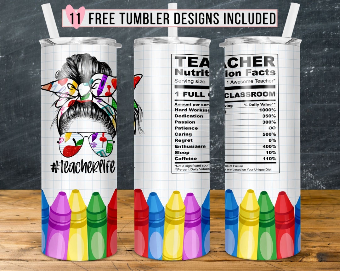 Teacher Nutrition Facts Crayons Tumbler Design, Back to School Teacher