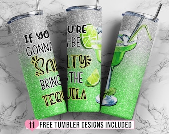 Tequila 20 oz Skinny Tumbler Sublimation Design, Funny Tumbler Design Straight & Tapered PNG