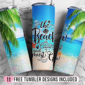 May include: Three stainless steel tumblers with a beach scene and the text "The Beach is Calling and I Must Go".