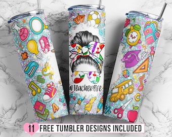 Teacher Life Tumbler Design, Back to School 20oz Skinny Tumbler, Messy Bun Teacher Tumbler Wrap Design Template PNG Instant Download