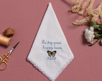 Wedding Handkerchief | Happy Tears | Personalized Wedding Gift | Mother of the Bride | Mom | Bride | Embroidered Butterfly
